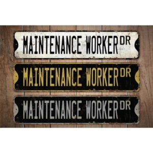 Maintenance-Worker-Premium-Quality-Rustic-Metal-Sign-Images.jpg