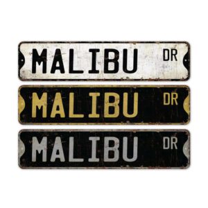 Malibu-Sign-Premium-Quality-Rustic-Metal-Sign-2.jpg