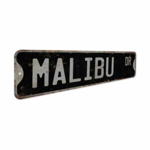 Malibu-Sign-Premium-Quality-Rustic-Metal-Sign-7.jpg