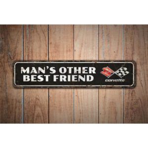 Man-Other-Best-Friend-Premium-Quality-Rustic-Metal-Sign-Images.jpg