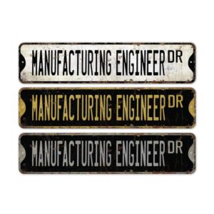Manufacturing-Engineer-Premium-Quality-Rustic-Metal-Sign-2.jpg