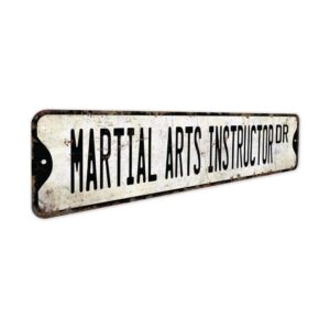Martial-Arts-Instructor-Premium-Quality-Rustic-Metal-Sign-3.jpg