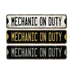 Mechanic-On-Duty-Premium-Quality-Rustic-Metal-Sign-2.jpg