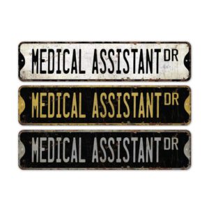 Medical-Assistant-Premium-Quality-Rustic-Metal-Sign-2.jpg
