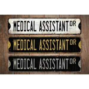 Medical-Assistant-Premium-Quality-Rustic-Metal-Sign-Images.jpg