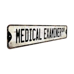 Medical-Examiner-Premium-Quality-Rustic-Metal-Sign-3.jpg
