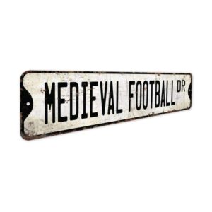 Medieval-Football-Premium-Quality-Rustic-Metal-Sign-3.jpg