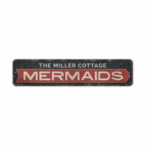 Mermaids-Sign-Premium-Quality-Rustic-Metal-Sign-2.jpg