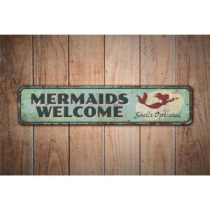 Mermaids-Welcome-Sign-Premium-Quality-Rustic-Metal-Sign-Images.jpg