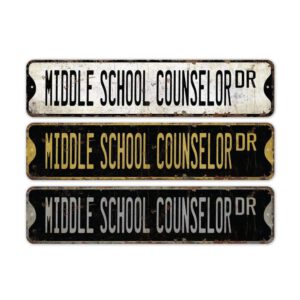 Middle-School-Counselor-Premium-Quality-Rustic-Metal-Sign-2.jpg