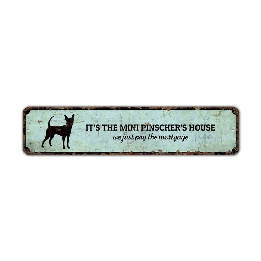 Mini-Pinscher-House-Premium-Quality-Rustic-Metal-Sign-2.jpg