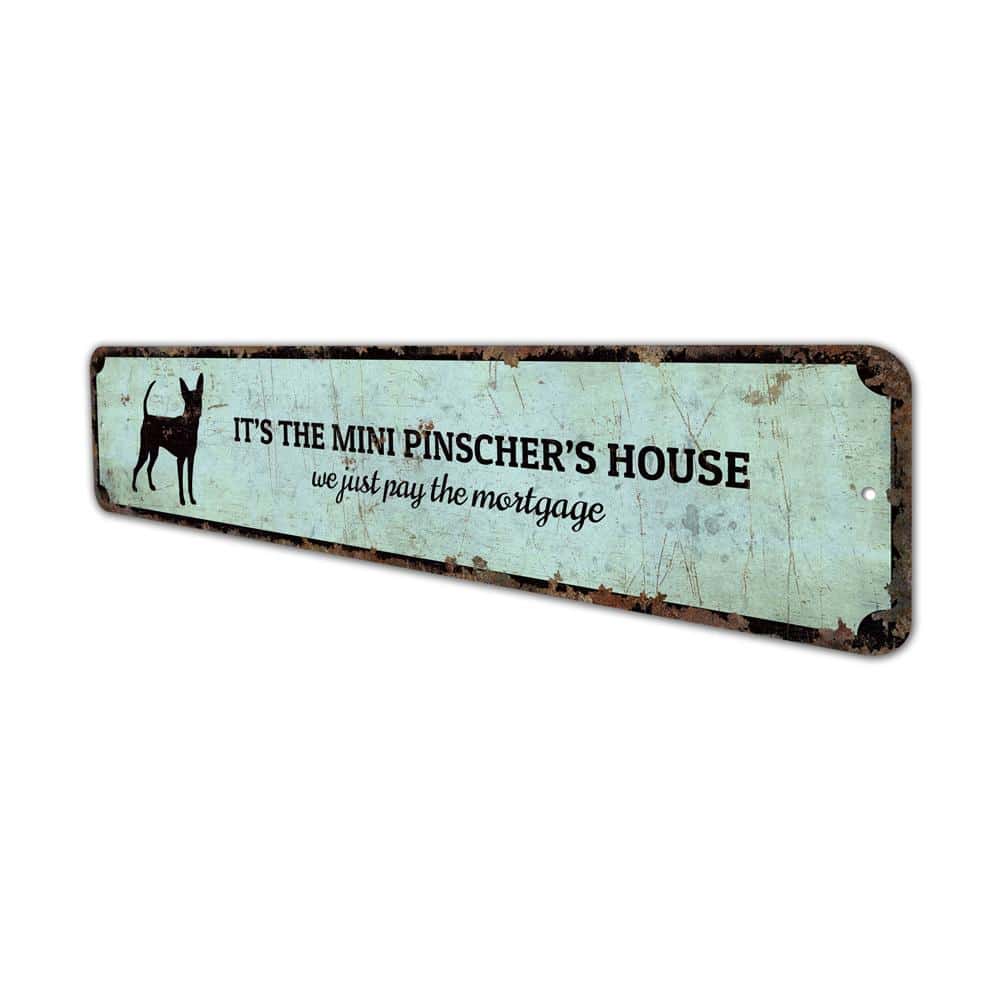 Mini-Pinscher-House-Premium-Quality-Rustic-Metal-Sign-4.jpg