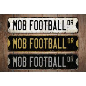 Mob-Football-Premium-Quality-Rustic-Metal-Sign-Images.jpg
