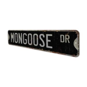 Mongoose-Premium-Quality-Rustic-Metal-Sign-8.jpg