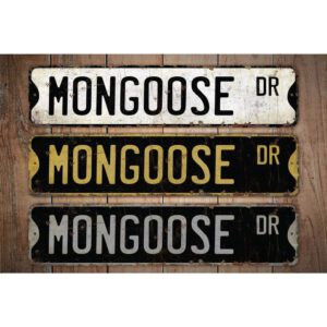 Mongoose-Premium-Quality-Rustic-Metal-Sign-Images.jpg