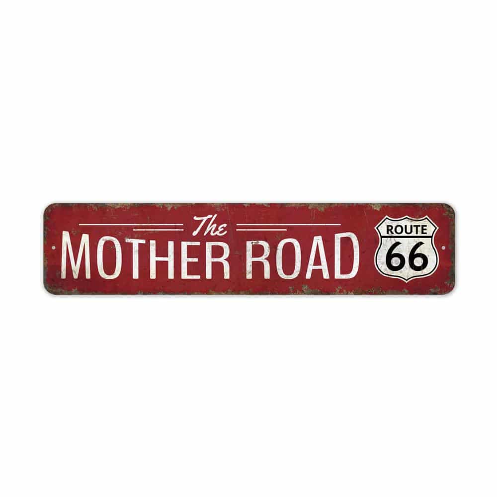Mother-Road-Sign-Premium-Quality-Rustic-Metal-Sign-2-1.jpg