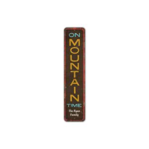 Mountain-Time-Sign-Premium-Quality-Rustic-Metal-Sign-2.jpg