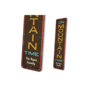 Mountain-Time-Sign-Premium-Quality-Rustic-Metal-Sign-4.jpg
