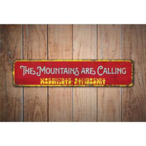 Mountains-Call-Premium-Quality-Rustic-Metal-Sign-Images.jpg