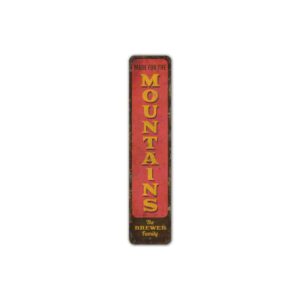 Mountains-Vertical-Sign-Premium-Quality-Rustic-Metal-Sign-2.jpg