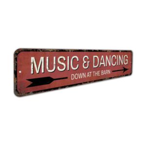 Music-And-Dancing-Sign-Premium-Quality-Rustic-Metal-Sign-3.jpg