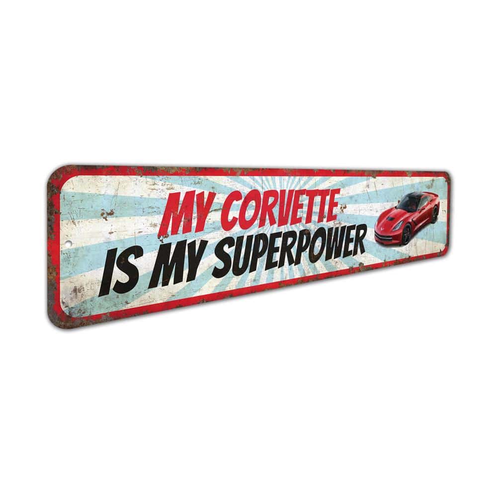 My-Corvette-is-My-Superpower-Premium-Quality-Rustic-Metal-Sign-3.jpg