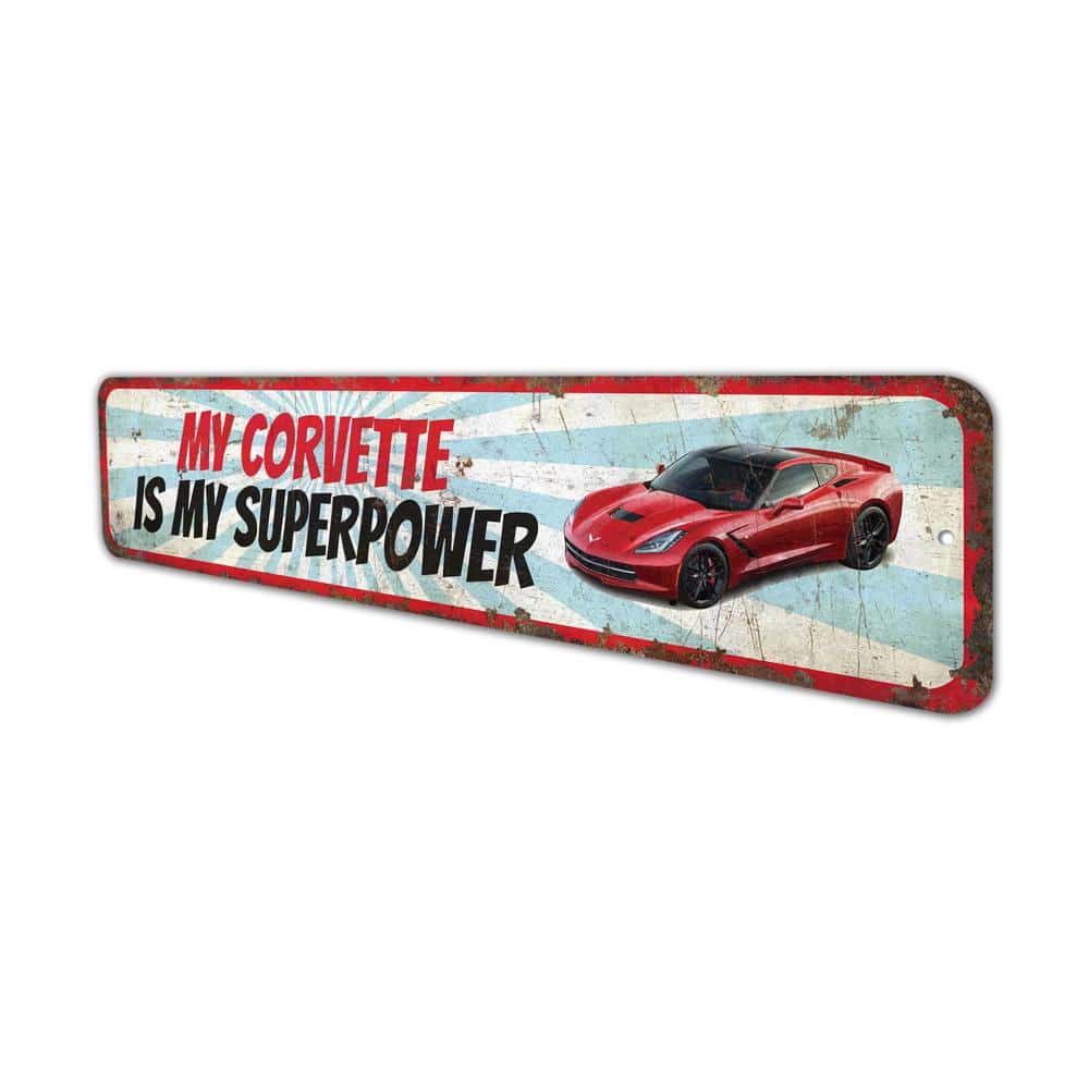 My-Corvette-is-My-Superpower-Premium-Quality-Rustic-Metal-Sign-4.jpg