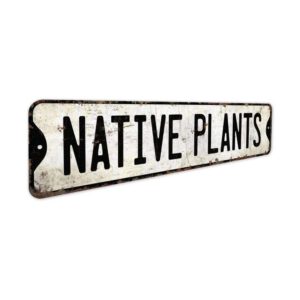 Native-Plants-Premium-Quality-Rustic-Metal-Sign-3.jpg
