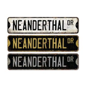 Neanderthal-Premium-Quality-Rustic-Metal-Sign-2.jpg