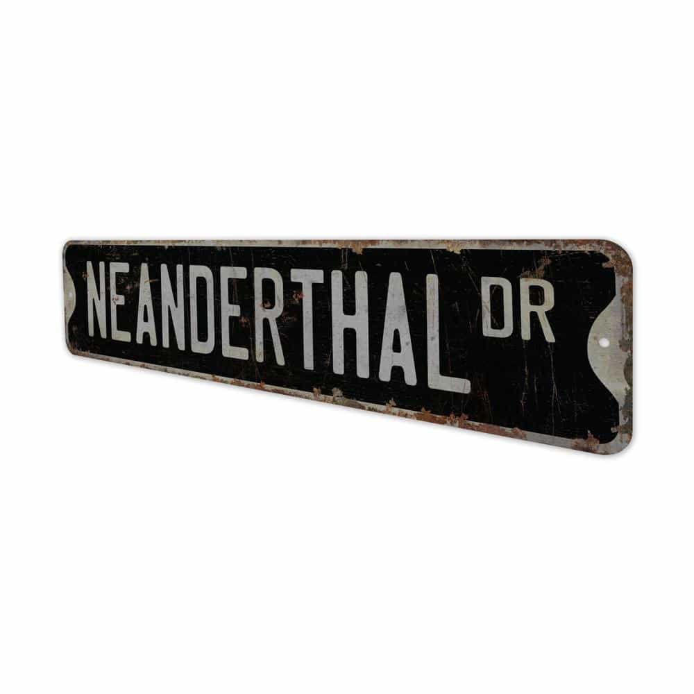 Neanderthal-Premium-Quality-Rustic-Metal-Sign-8.jpg