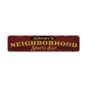 Neighborhood-Sports-Bar-Premium-Quality-Rustic-Metal-Sign-2.jpg