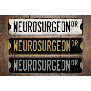 Neurosurgeon-Premium-Quality-Rustic-Metal-Sign-Images.jpg