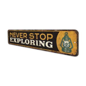 Never-Stop-Exploring-Premium-Quality-Rustic-Metal-Sign-4.jpg