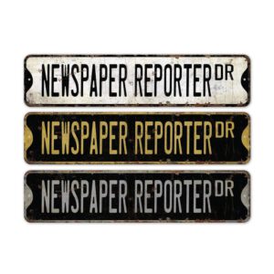 Newspaper-Reporter-Premium-Quality-Rustic-Metal-Sign-2.jpg