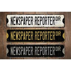 Newspaper-Reporter-Premium-Quality-Rustic-Metal-Sign-Images.jpg