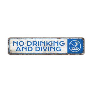 No-Drinking-And-Diving-Premium-Quality-Rustic-Metal-Sign-2.jpg
