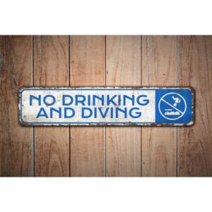 No-Drinking-And-Diving-Premium-Quality-Rustic-Metal-Sign-Images.jpg