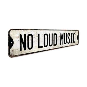 No-Loud-Music-Premium-Quality-Rustic-Metal-Sign-3.jpg