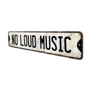 No-Loud-Music-Premium-Quality-Rustic-Metal-Sign-4.jpg