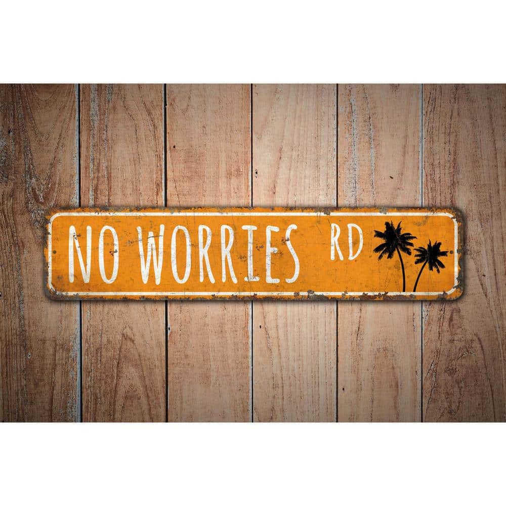 No-Worries-Road-Sign-Premium-Quality-Rustic-Metal-Sign-Images.jpg