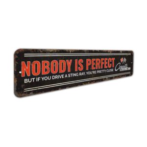 Nobody-is-Perfect-Premium-Quality-Rustic-Metal-Sign-3.jpg
