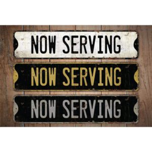 Now-Serving-Premium-Quality-Rustic-Metal-Sign-Images.jpg
