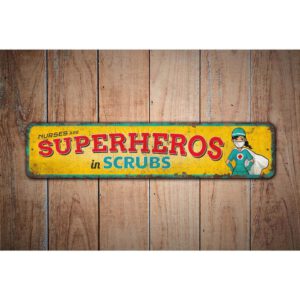 Nurses-Are-Super-Heros-Premium-Quality-Rustic-Metal-Sign-Images.jpg