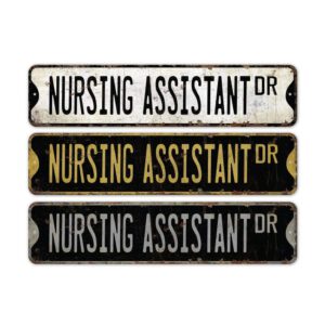 Nursing-Assistant-Premium-Quality-Rustic-Metal-Sign-2.jpg
