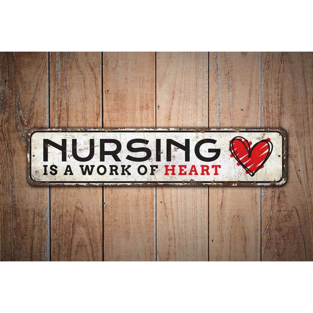 Nursing-Is-A-Work-Of-Heart-Premium-Quality-Rustic-Metal-Sign-Images.jpg