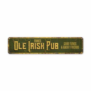 OLE-Irish-Pub-Sign-Premium-Quality-Rustic-Metal-Sign-2.jpg