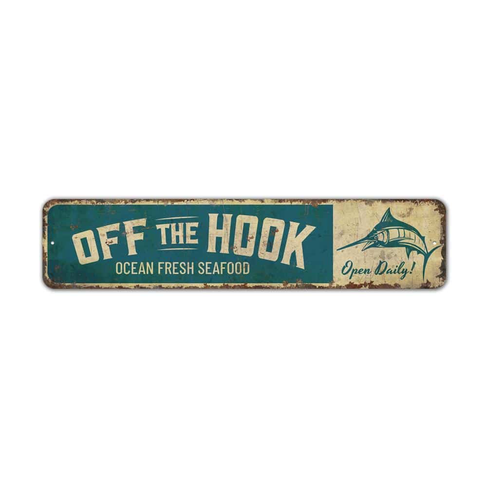 Off-the-Hook-Premium-Quality-Rustic-Metal-Sign-2.jpg