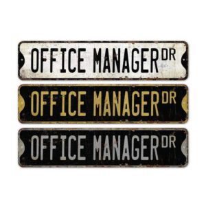 Office-Manager-Premium-Quality-Rustic-Metal-Sign-2.jpg
