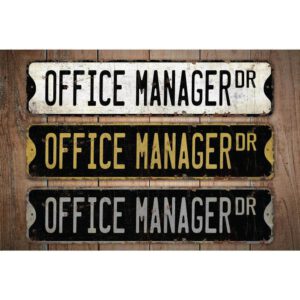 Office-Manager-Premium-Quality-Rustic-Metal-Sign-Images.jpg