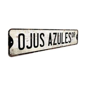 Ojus-Azules-Premium-Quality-Rustic-Metal-Sign-3.jpg